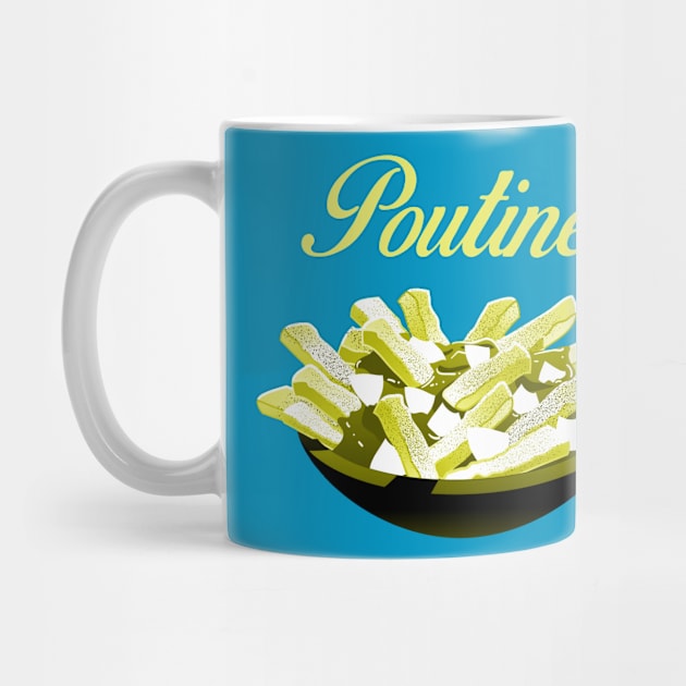 Poutine - It does a body good by INLE Designs